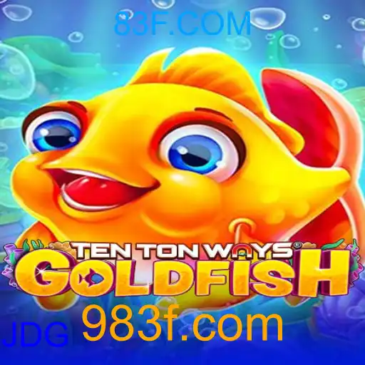 TenTonWaysGoldfish